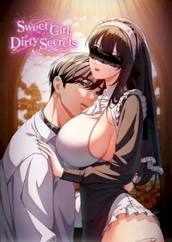 Sweet Girl, Dirty Secrets